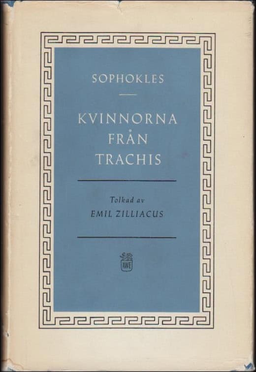 Sophokles : Kvinnorna från Trachis