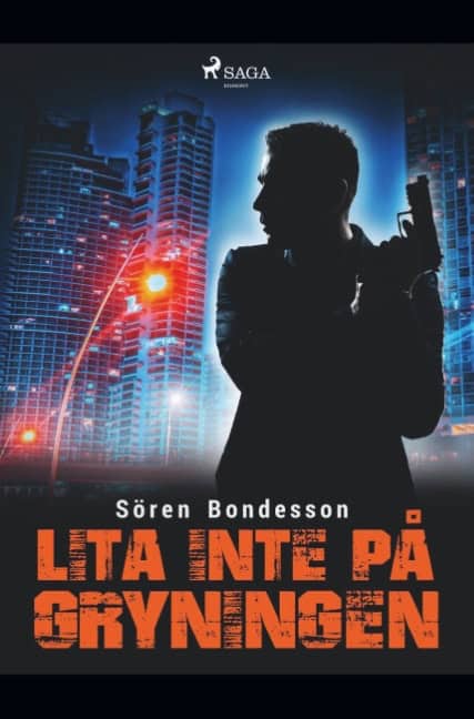 Sören Bondeson : Lita inte på gryningen