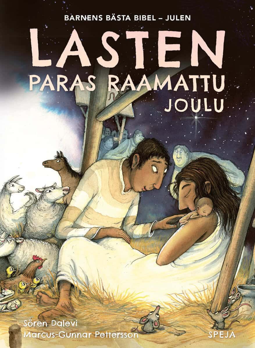 Sören Dalevi : Lasten paras raamattu : joulu