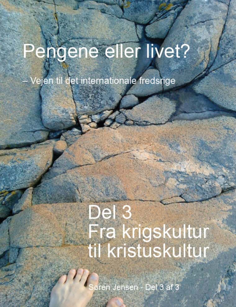 Sören Jensen : Fra krigskultur til kristuskultur