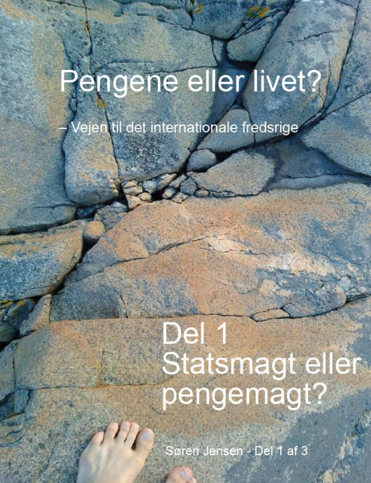 Sören Jensen : Statsmagt eller pengemagt?