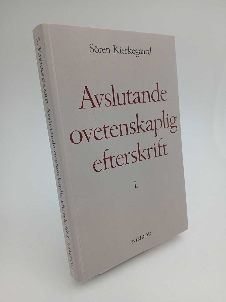 Sören Kierkegaard : Avslutande ovetenskaplig efterskrift