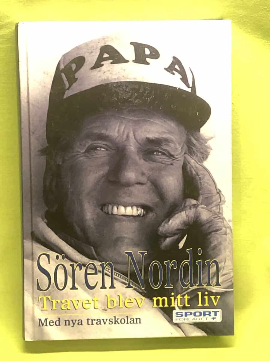 Sören Nordin : Travet blev mitt liv - med nya travskolan