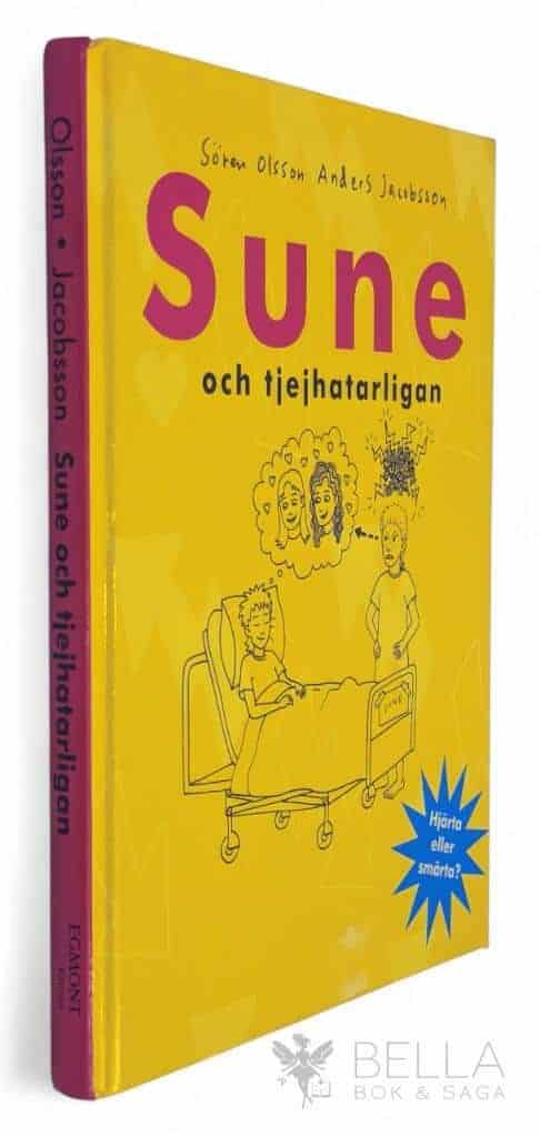 Sören Olsson ; Anders Jacobsson ; Lovisa Lesse : Sune och tjejhatarligan