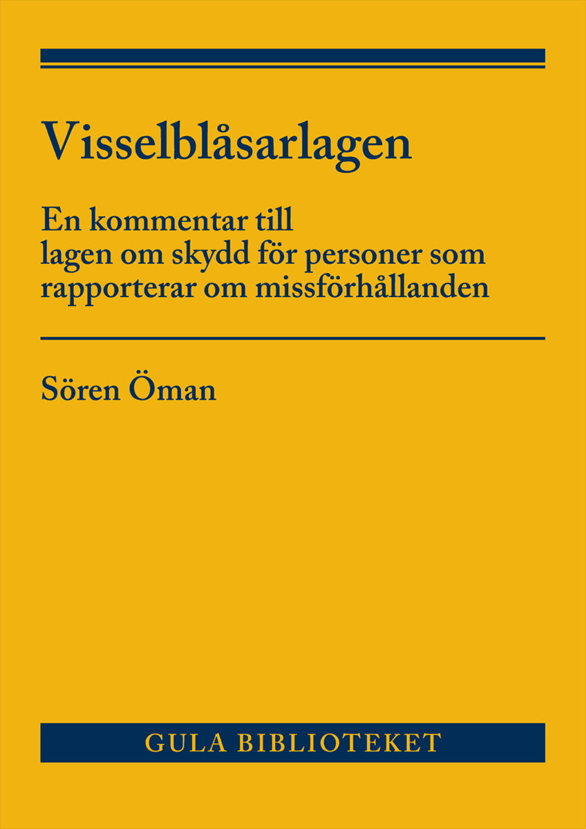 Sören Öman : Visselblåsarlagen