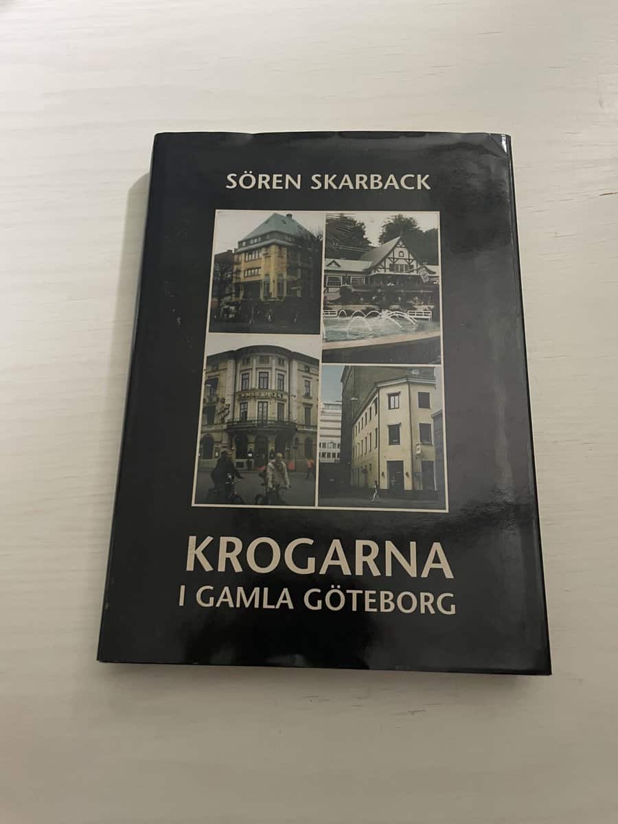 Sören Skarback : Krogarna i gamla Göteborg