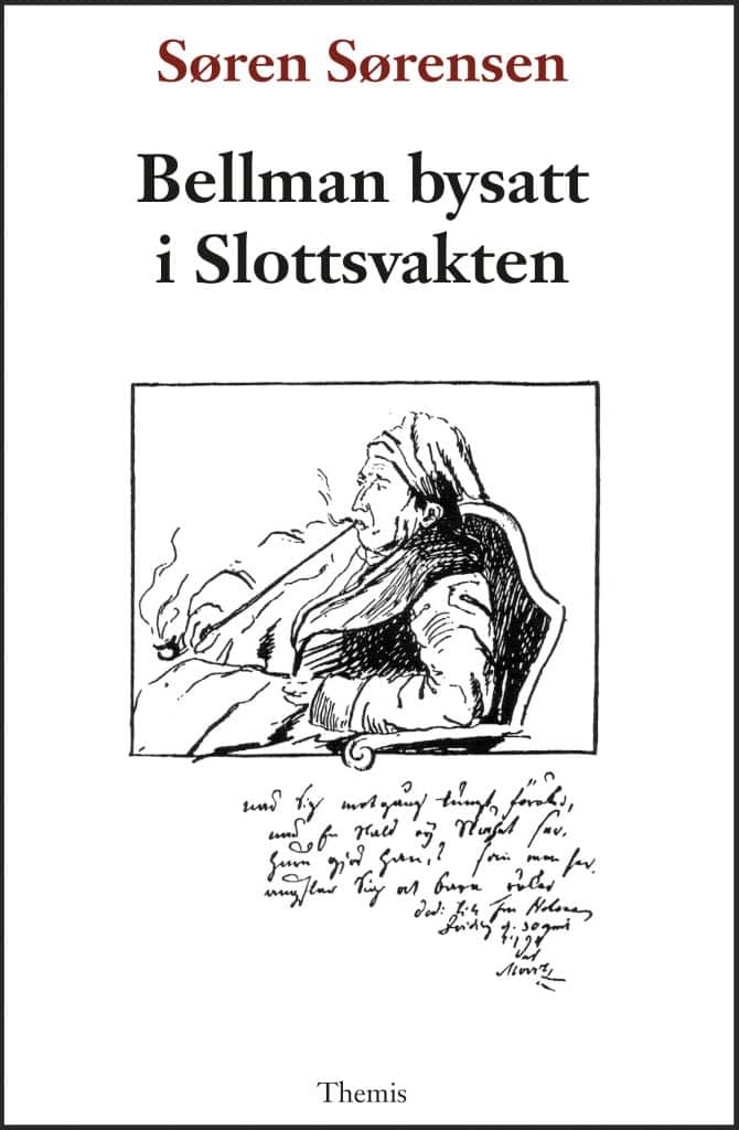 Sören Sörensen : Bellman bysatt i Slottsvakten