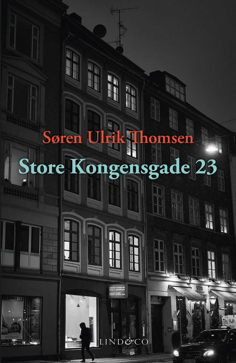 Søren Ulrik Thomsen : Store Kongensgade 23 : en essä