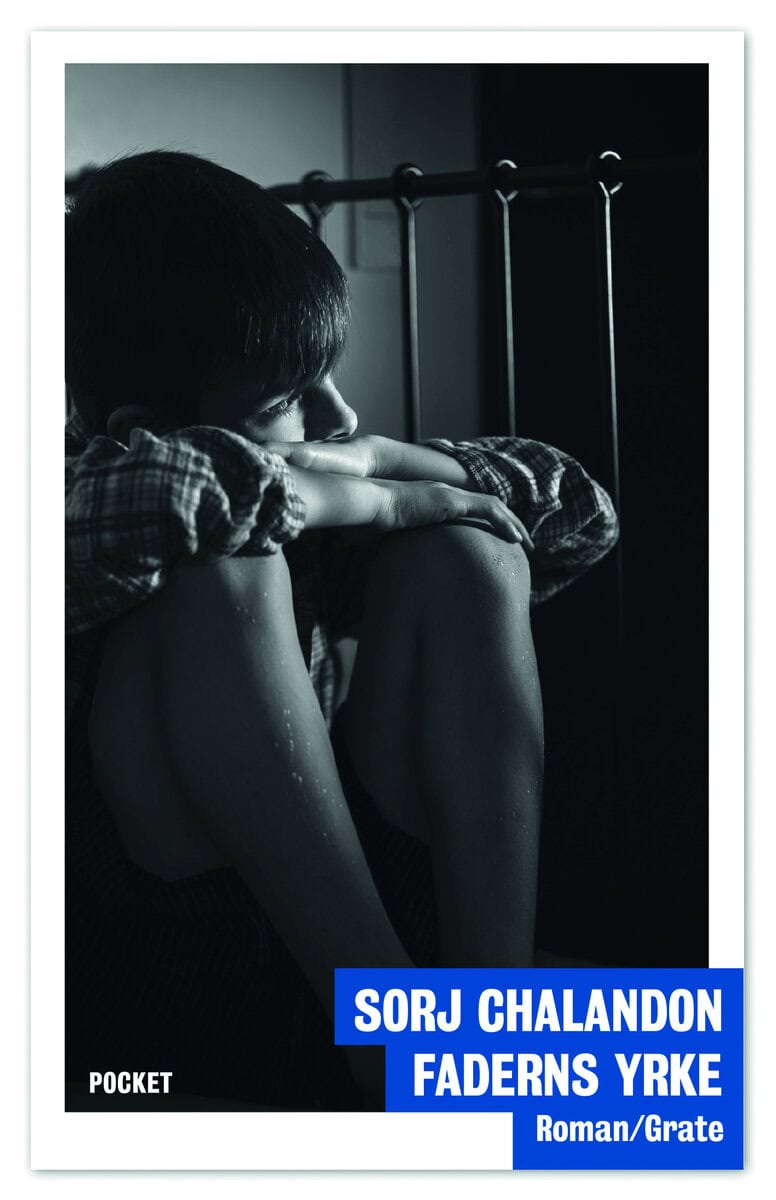 Sorj Chalandon : Faderns yrke