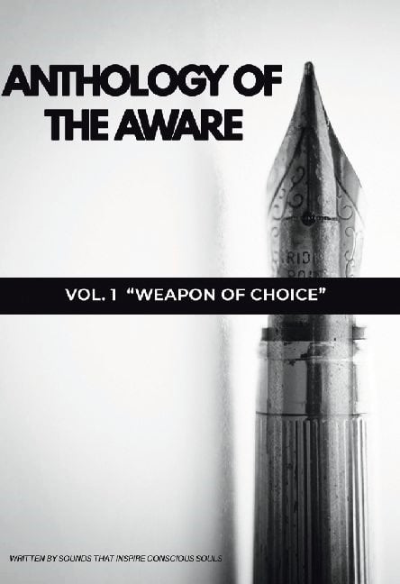 Sounds That Inspire Conscious Souls : Anthology of The Aware