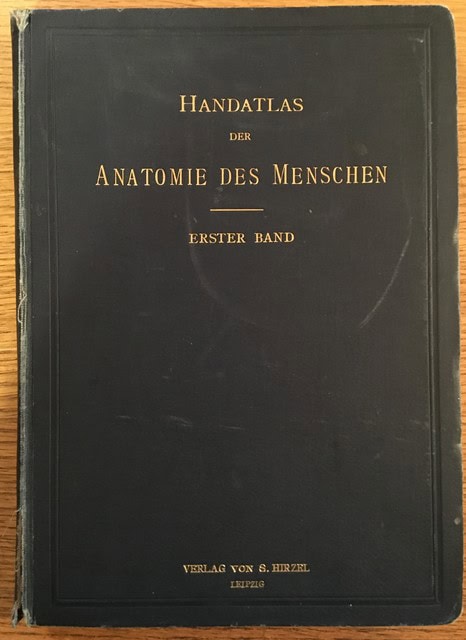 SPALTEHOLZ, WERNER ; HIS, WILHELM . : Handatlas der anatomie des menschen, Erster band Knochen, gelenke, bänder