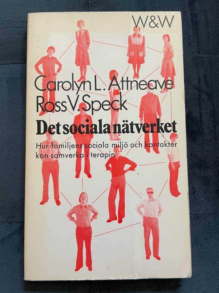 Speck, Ross V. ; Attneave, Carolyn L. : Det sociala nätverket