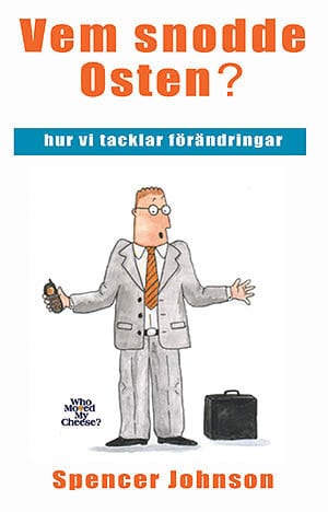 Spencer Johnson : Vem snodde osten?