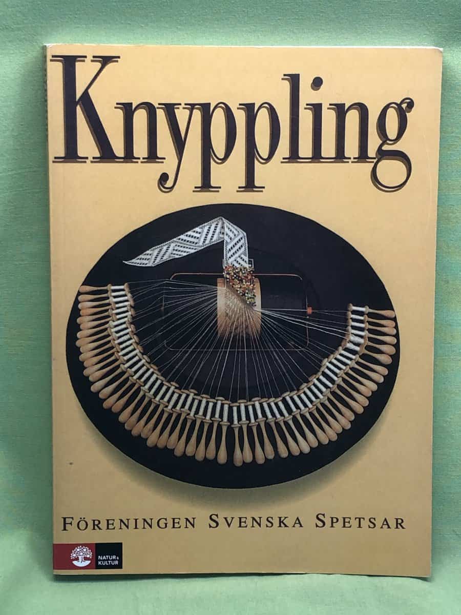 Spetsar Föreningen Svenska : Knyppling