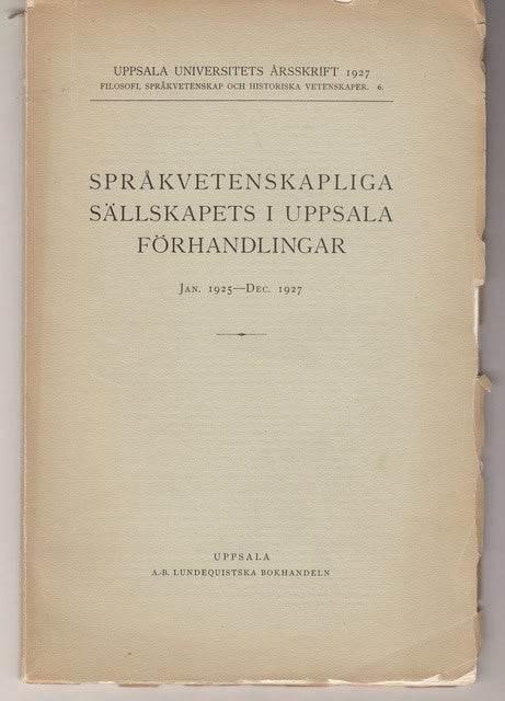 Språkvetenskapliga sällskapets i Uppsala förhandlingar Jan. 1925 - Dec 1927