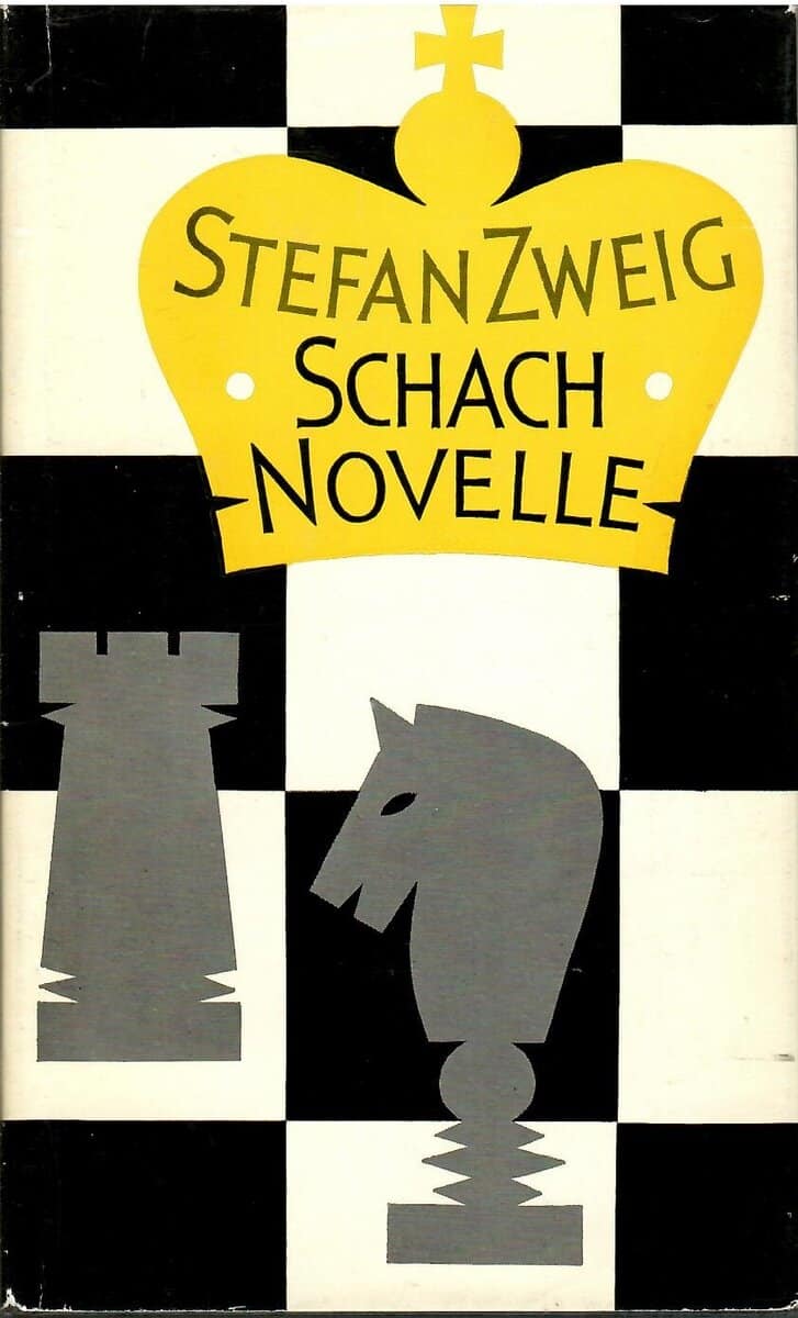 Srefan Zweig : Schachnovelle