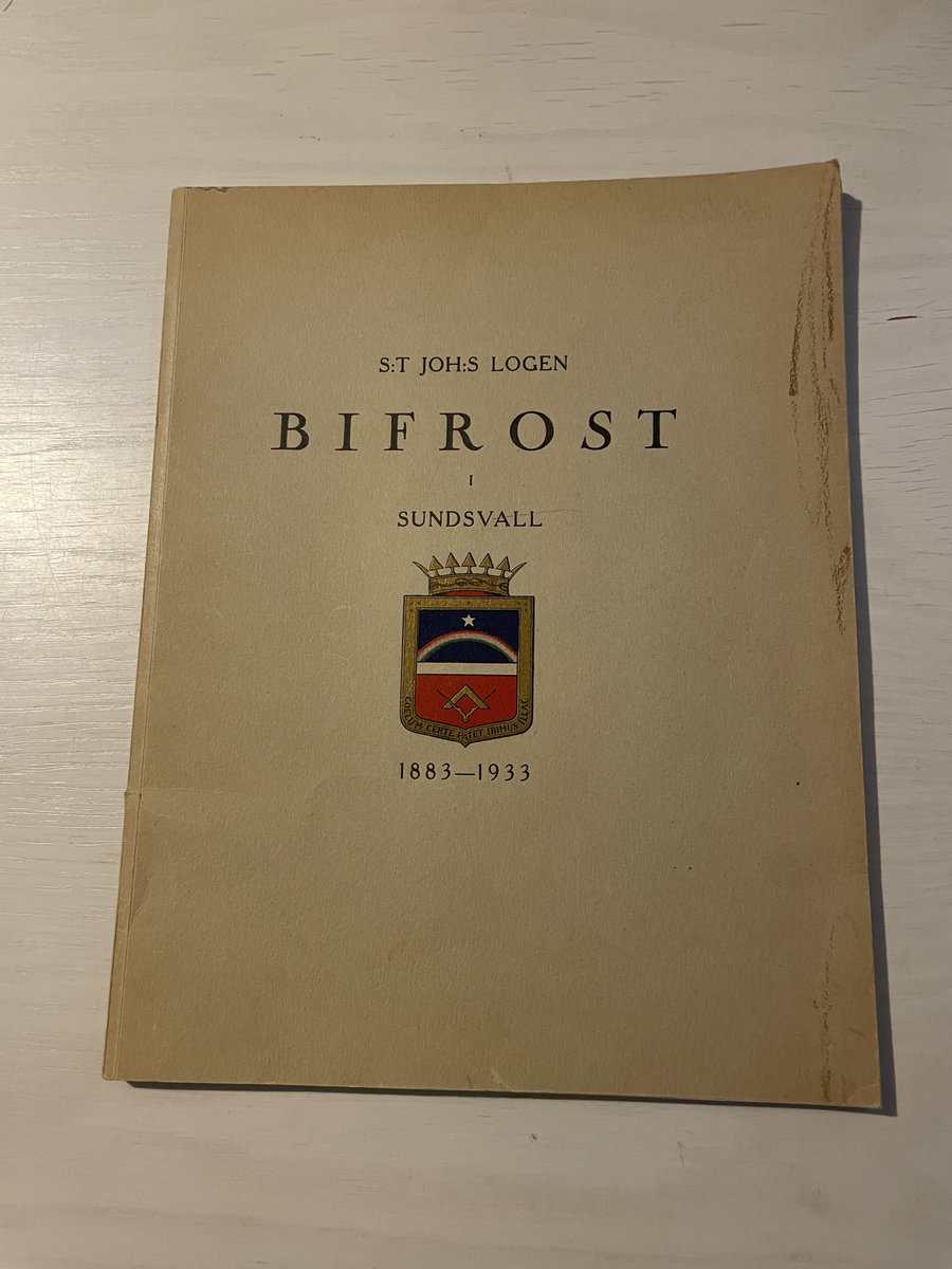 S:t Joh:s logen Bifrost i Sundsvall 1883-1933