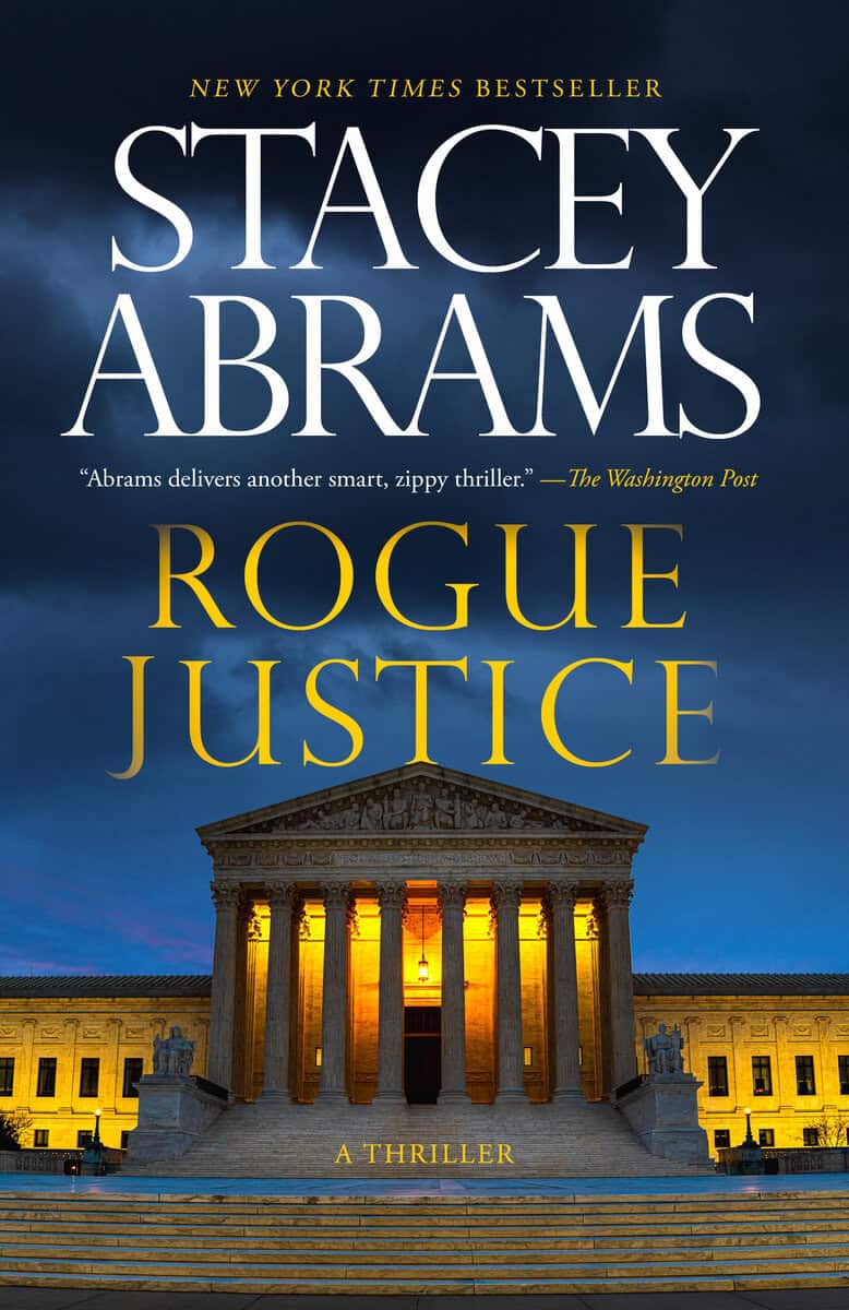 Stacey Abrams : Rogue Justice