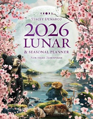 Stacey Demarco : 2026 Lunar and Seasonal Planner