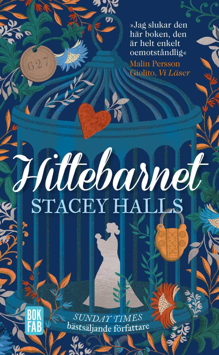 Stacey Halls : Hittebarnet