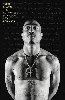 Staci Robinson : Tupac Shakur