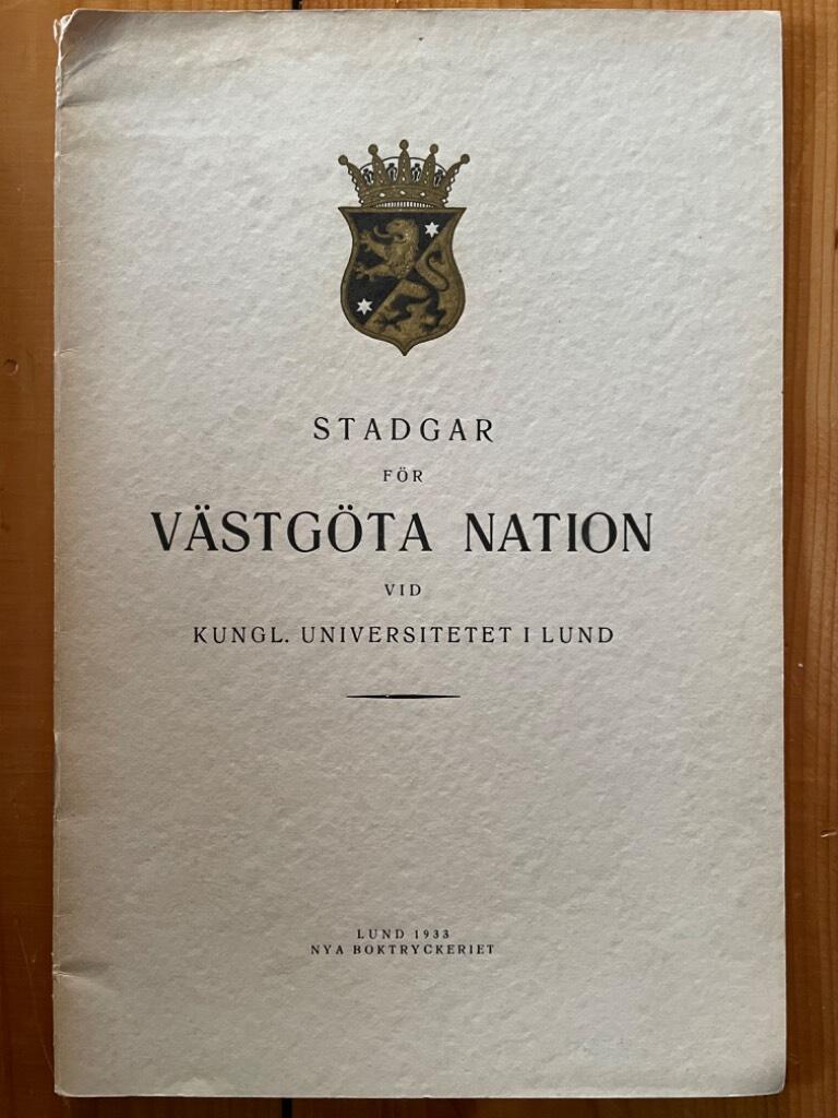 Stadgar för Västgöta nation vid kungl. universitetet i Lund