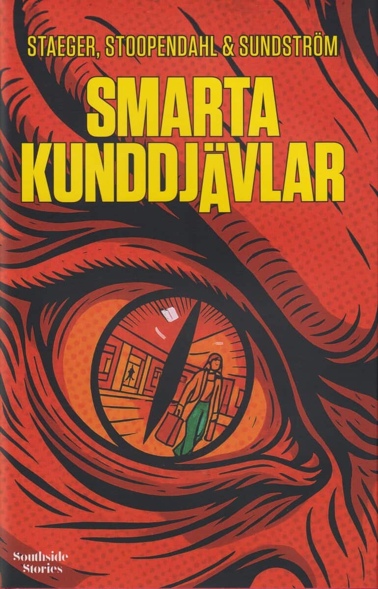 Staeger, Nic ; Stoopendahl, Patrik ; Sundström, Malin : Smarta kunddjävlar