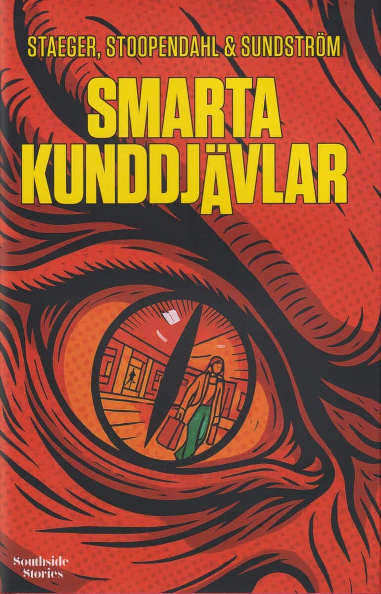 Staeger, Nic ; Stoopendahl, Patrik ; Sundström, Malin : Smarta kunddjävlar