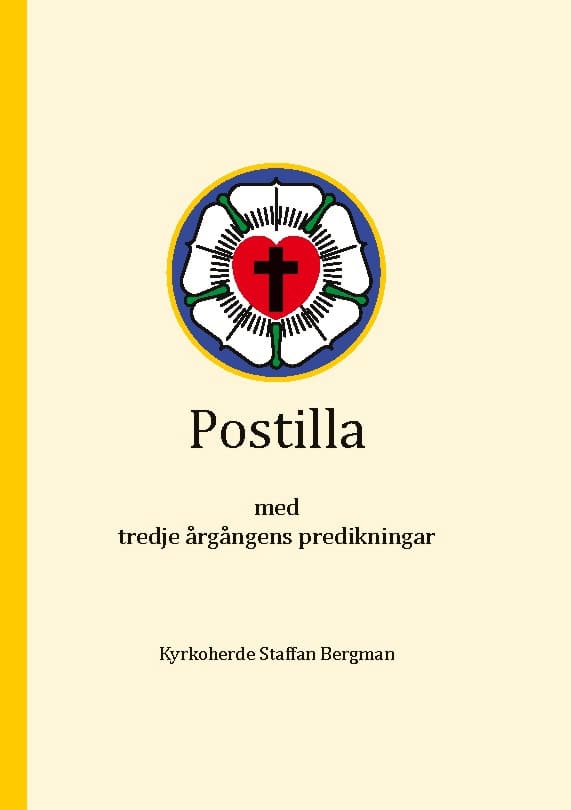 Staffan Bergman : Postilla : med tredje årgångens predikningar