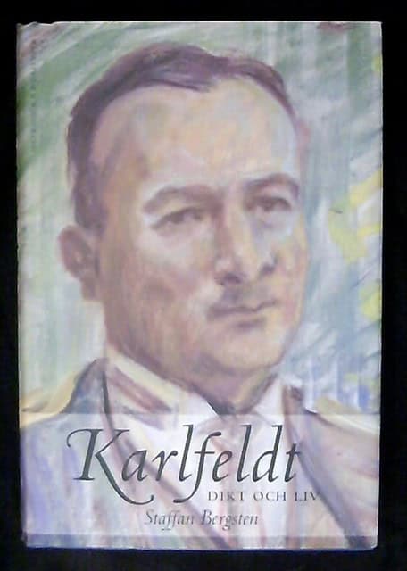 STAFFAN. BERGSTEN : Karlfeldt
