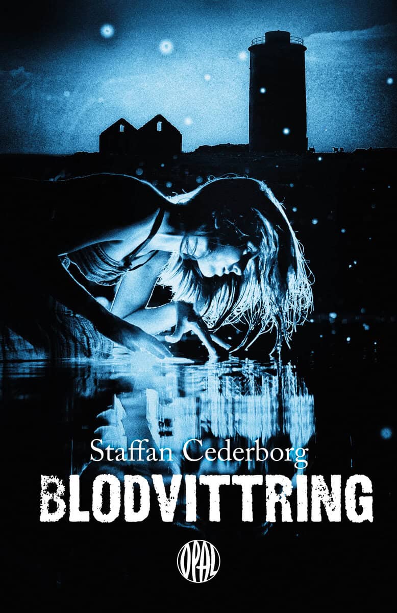 Staffan Cederborg : Blodvittring