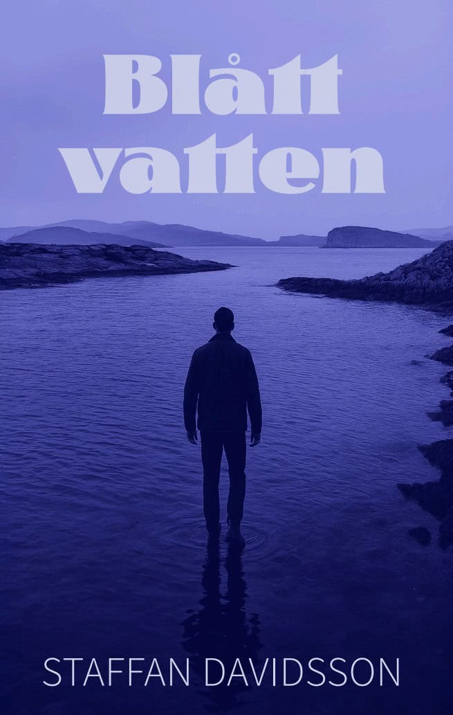 Staffan Davidsson : Blått vatten