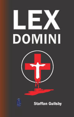 Staffan Gullsby : Lex Domini