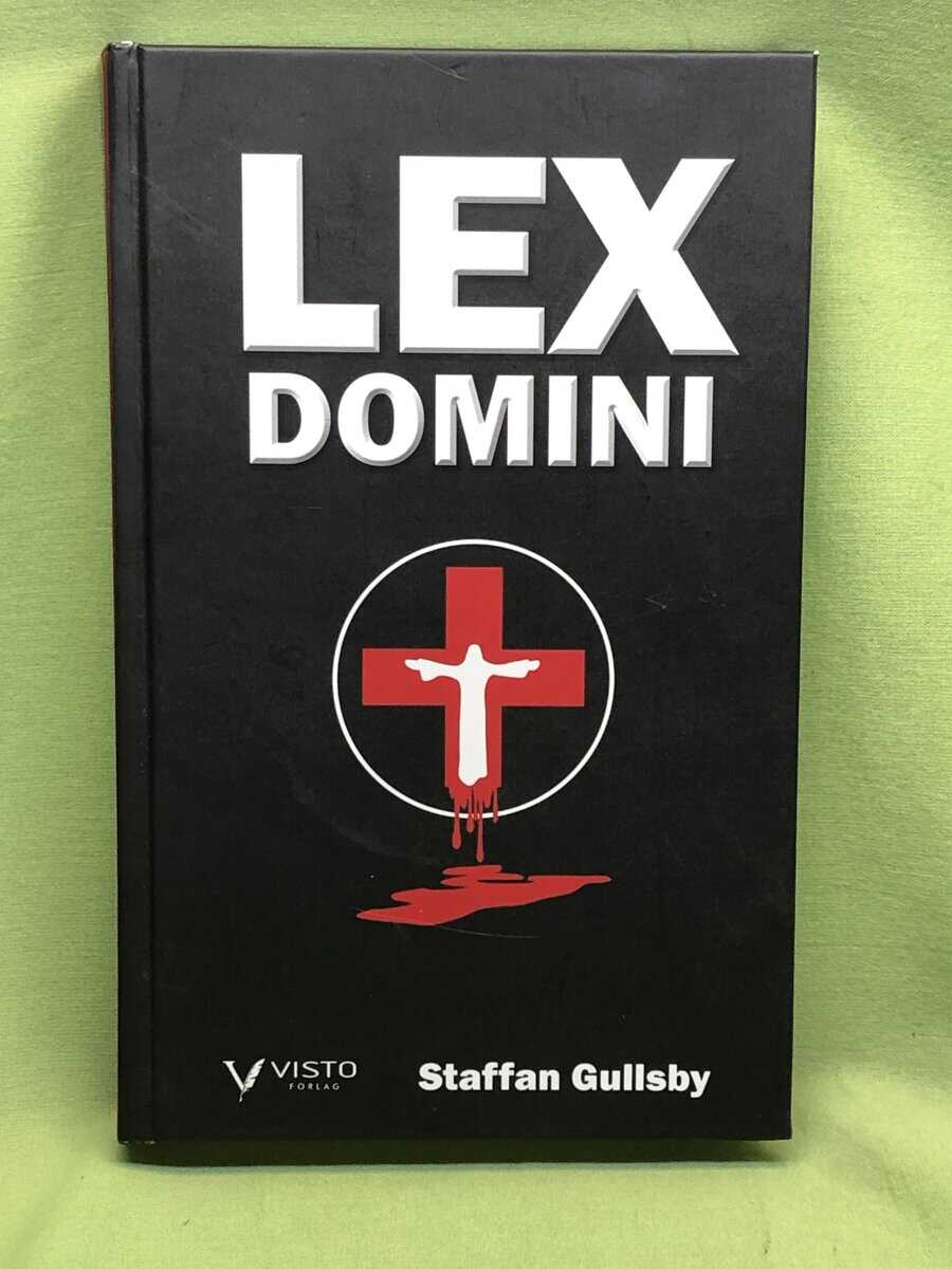 Staffan Gullsby : Lex Domini