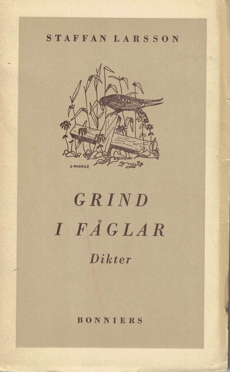 Staffan Larsson : Grind i fåglar