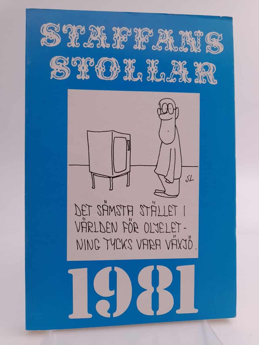 Staffan Lindén : Staffans stollar