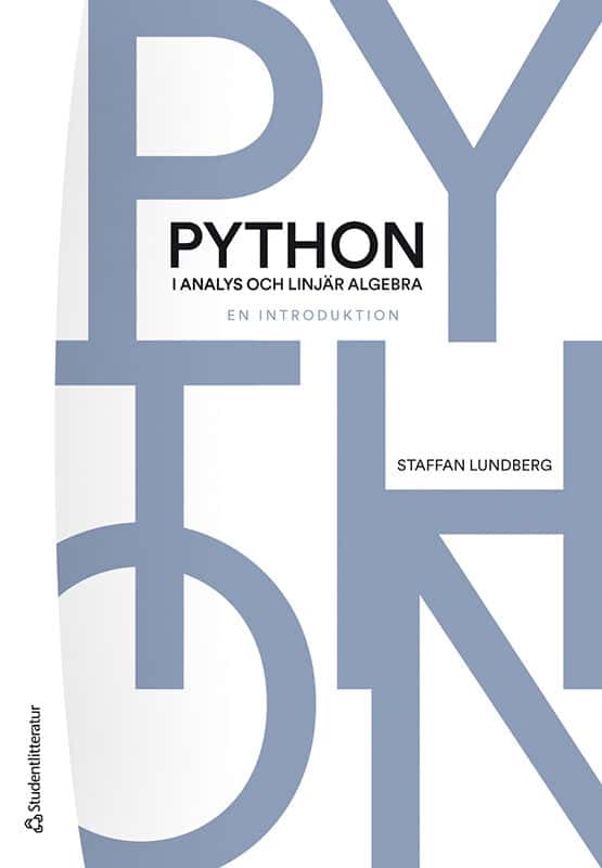Staffan Lundberg : Python i analys och linjär algebra : en introduktion