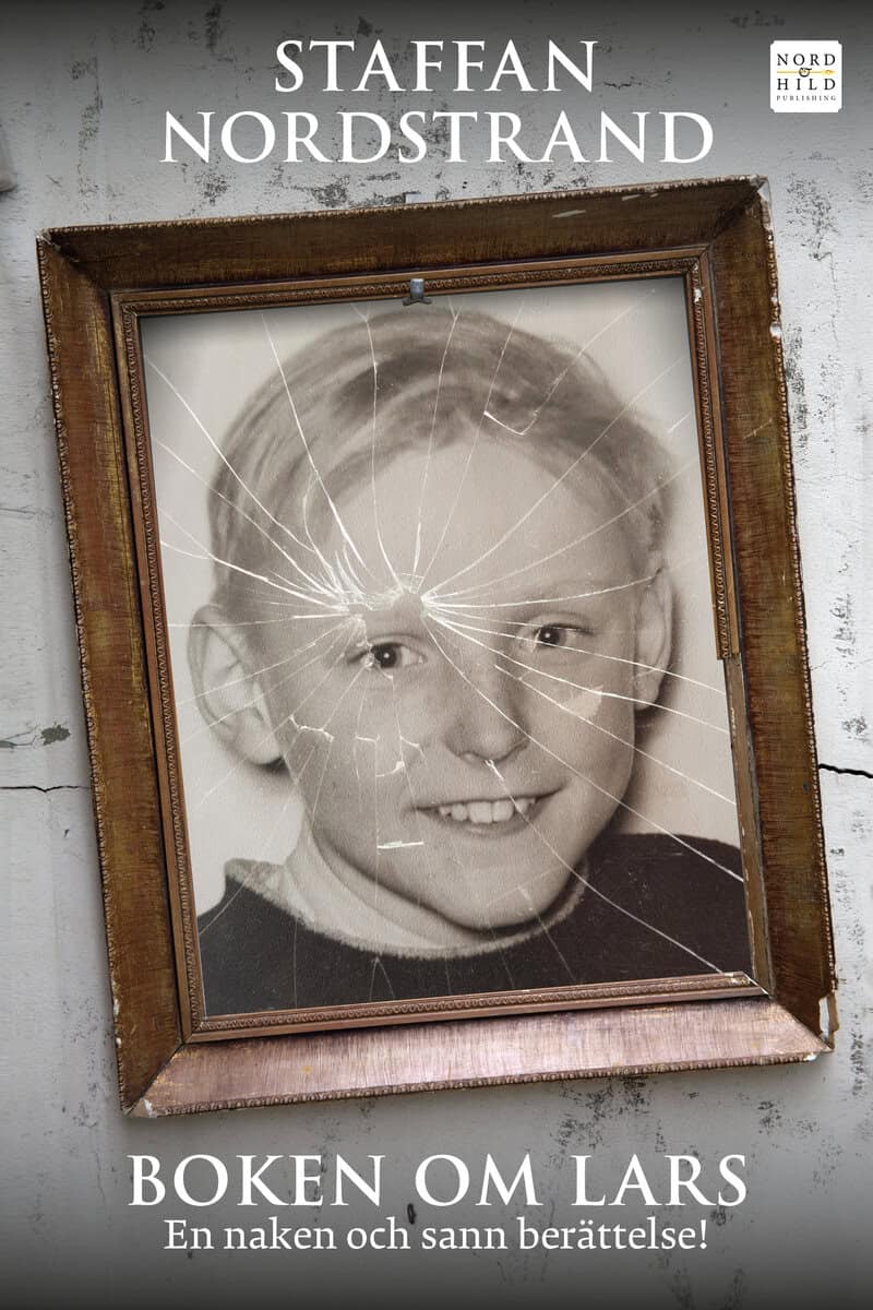 Staffan Nordstrand : Boken om Lars