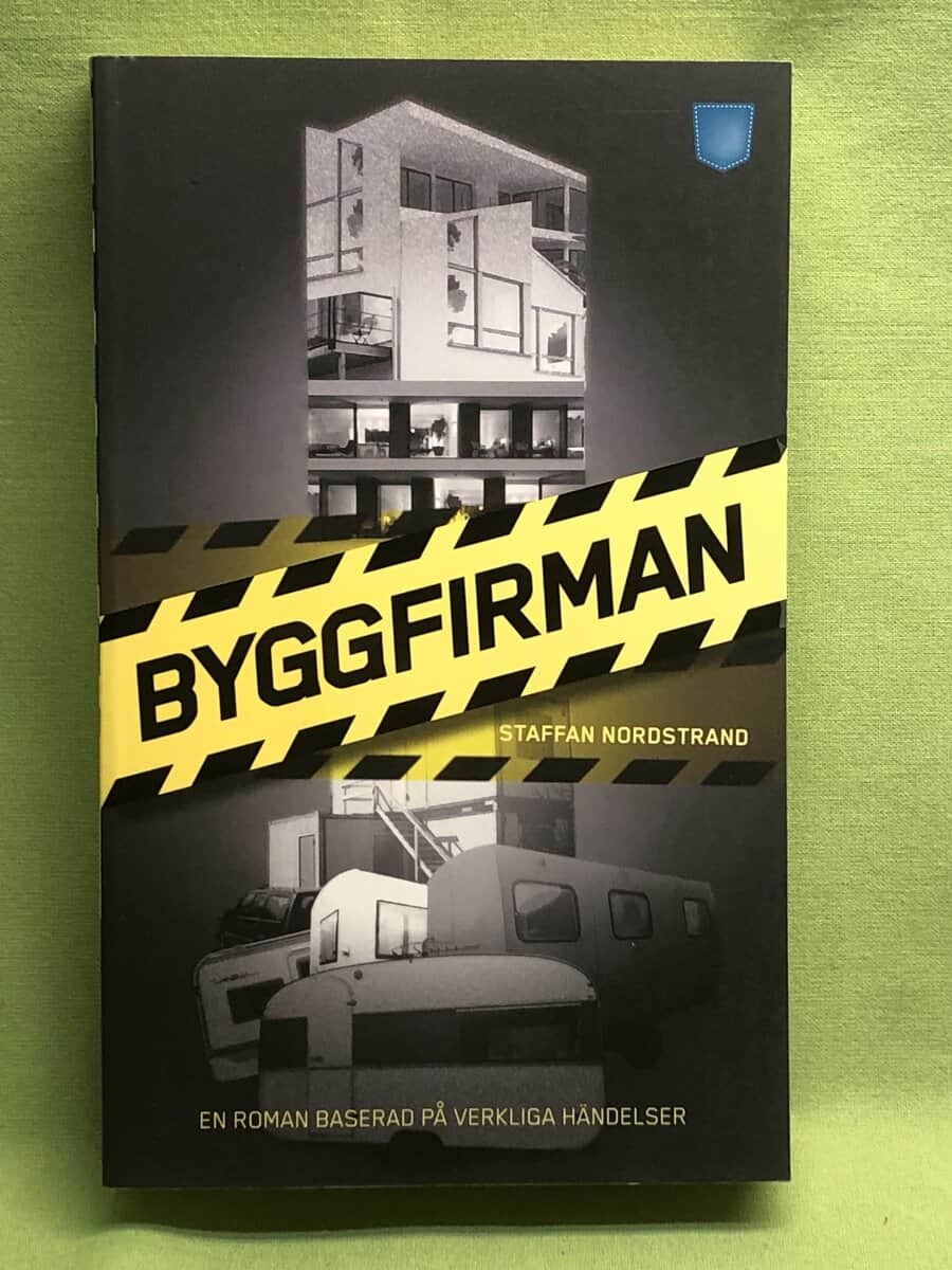 Staffan Nordstrand : Byggfirman