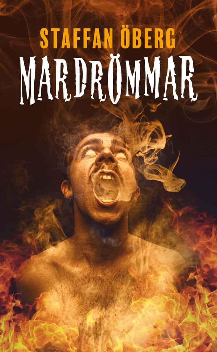 Staffan Öberg : Mardrömmar