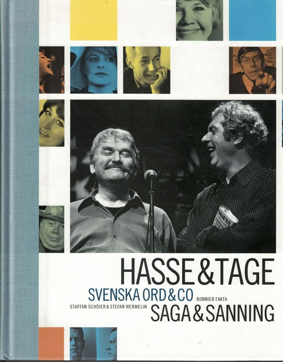 Staffan Schöier : Hasse & Tage