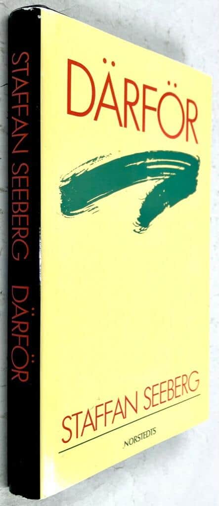 Staffan Seeberg : Därför