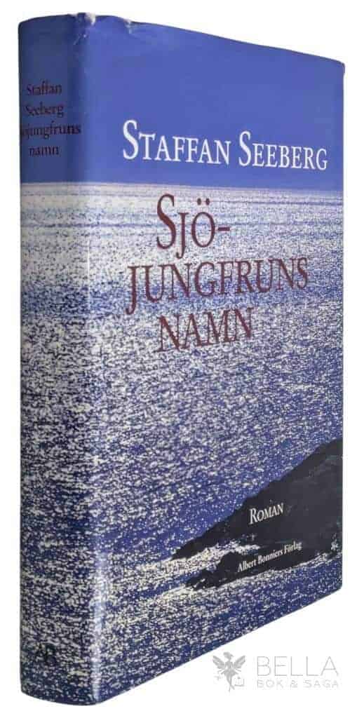 Staffan Seeberg : Sjöjungfruns namn