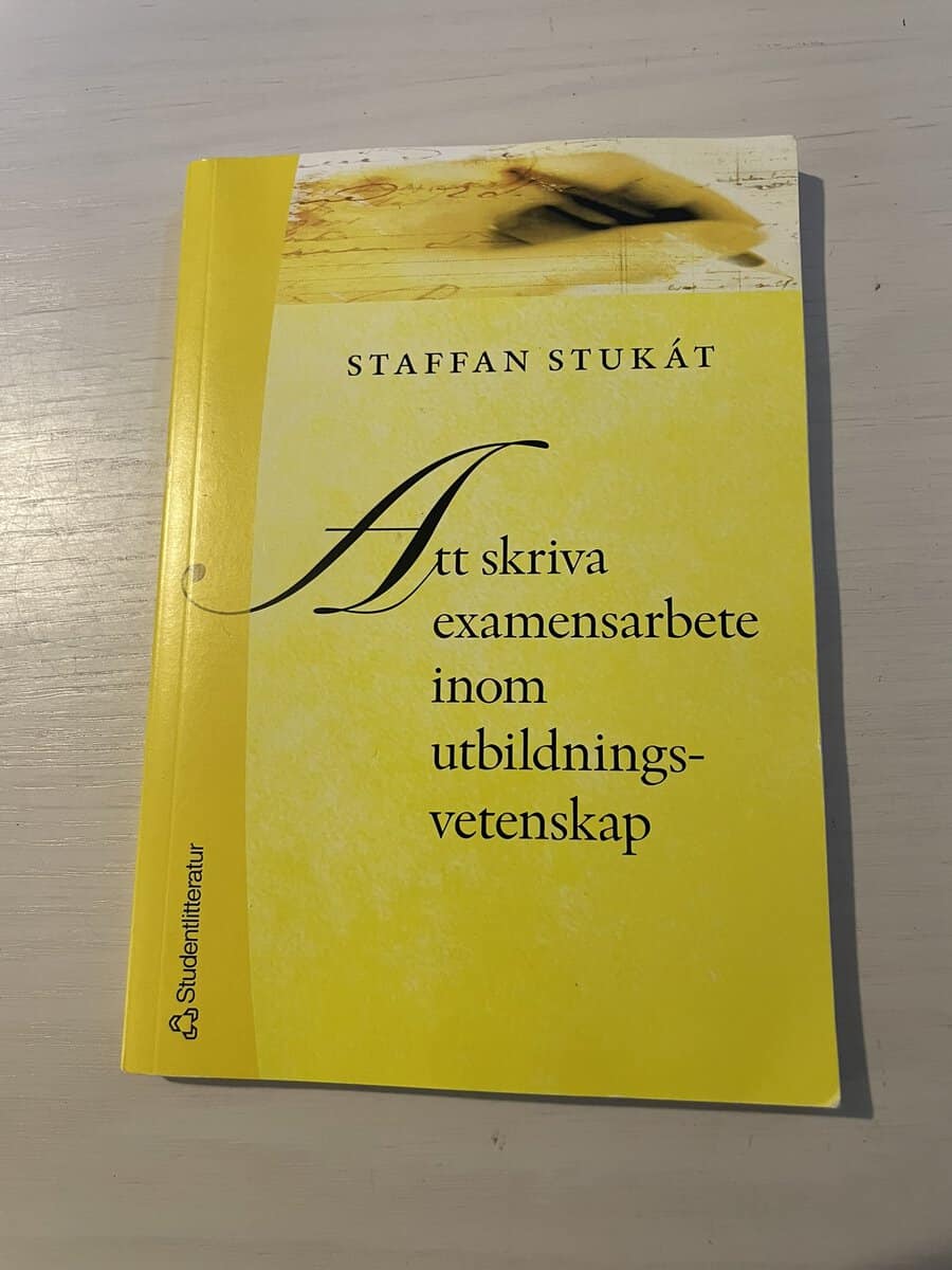 Staffan Stukát : Att skriva examensarbete inom utbildningsvetenskap