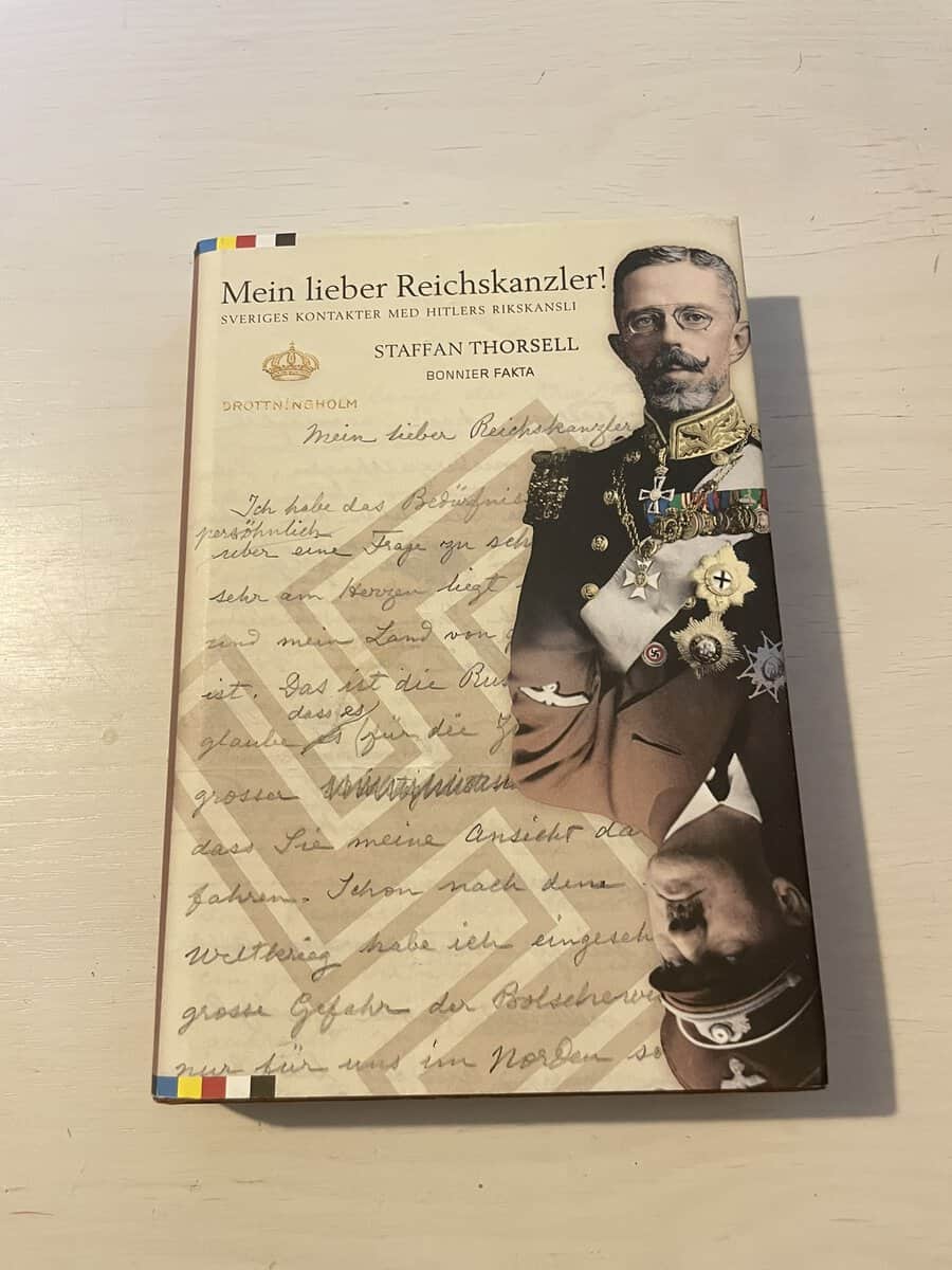 Staffan Thorsell : Mein lieber Reichskanzler!