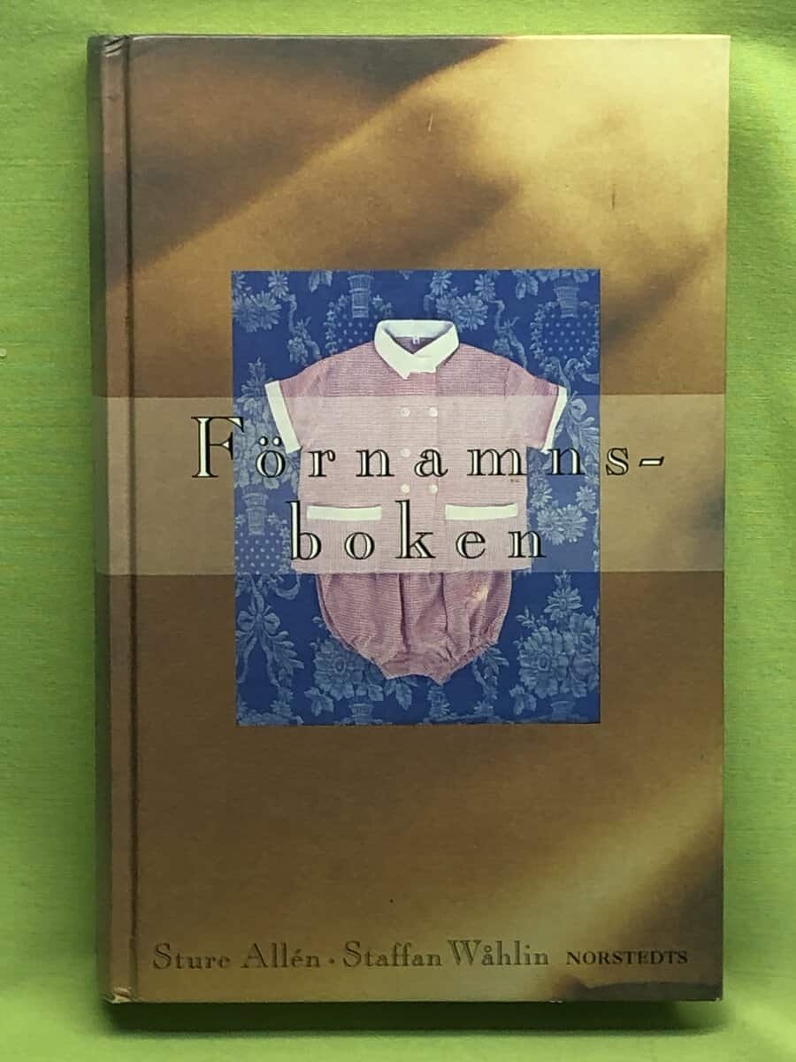 Staffan Wållin Sture Allén : Förnamnsboken