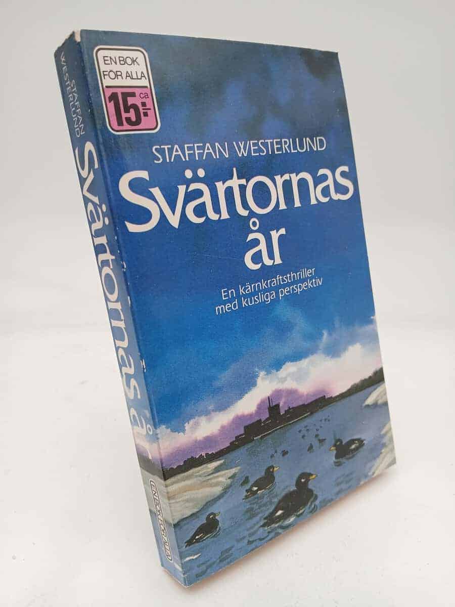 Staffan Westerlund : Svärtornas år
