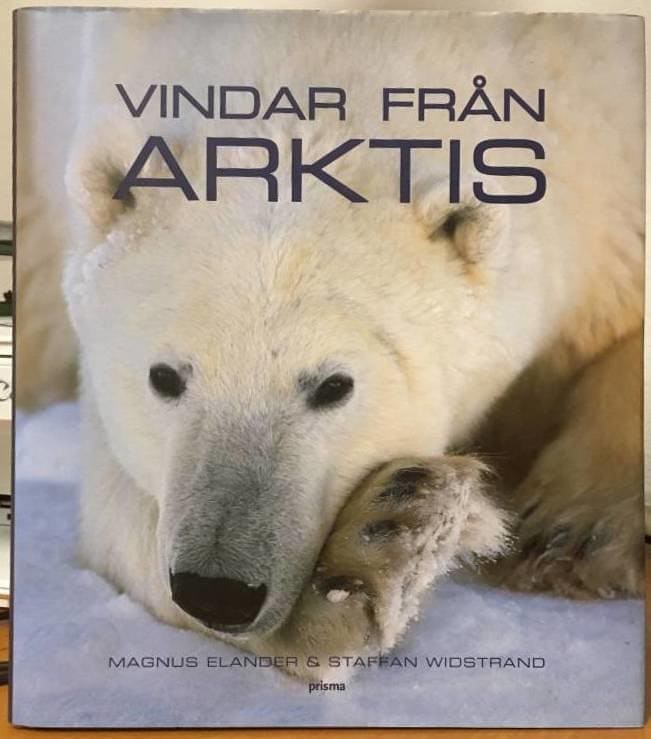 Staffan Widstrand ; Magnus Elander : Vindar från Arktis