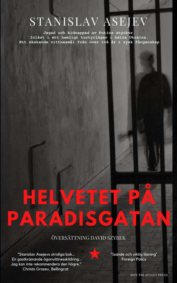 Stanislav Asejev : Helvetet på Paradisgatan