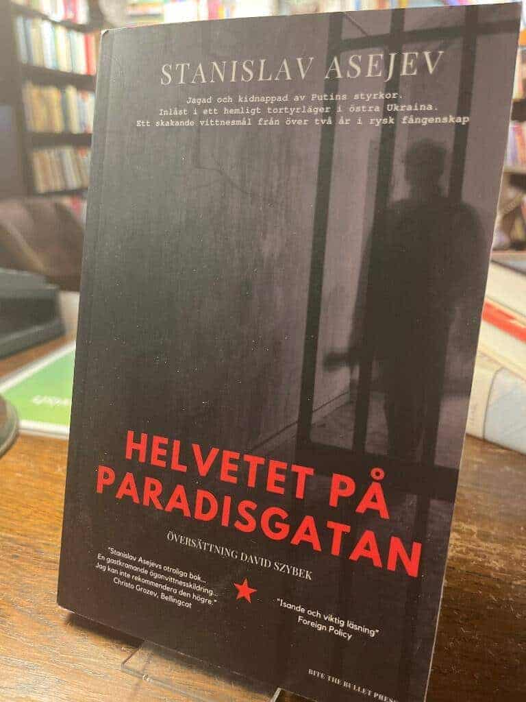 Stanislav Asejev : Helvetet på Paradisgatan